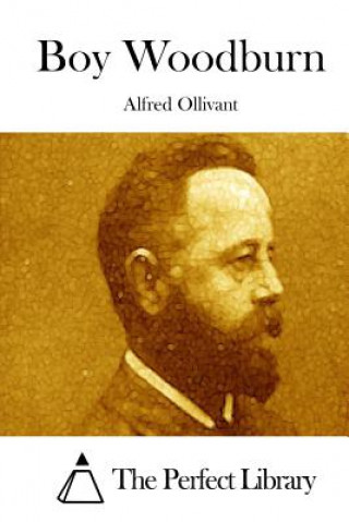 Carte Boy Woodburn Alfred Ollivant