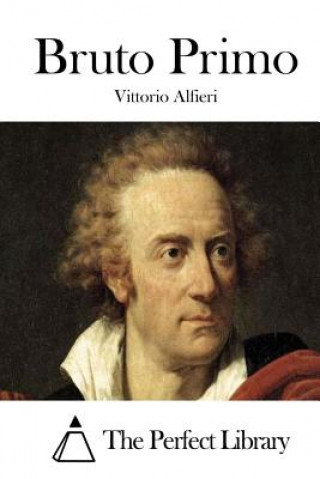 Buch Bruto Primo Vittorio Alfieri