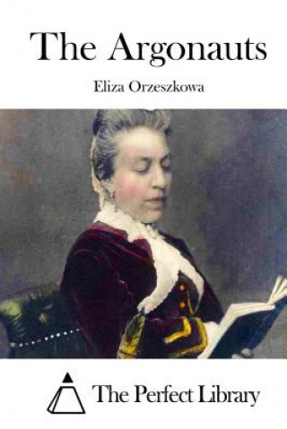 Könyv The Argonauts Eliza Orzeszkowa