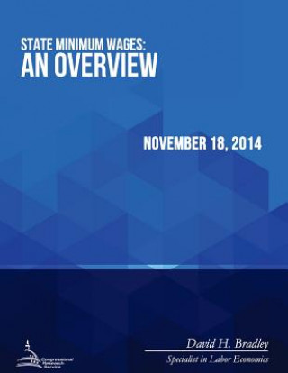 Knjiga State Minimum Wages: An Overview Congressional Research Service