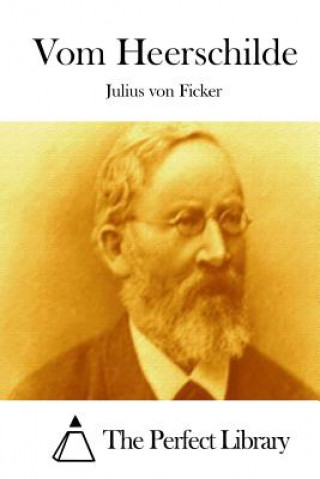 Książka Vom Heerschilde Julius Von Ficker