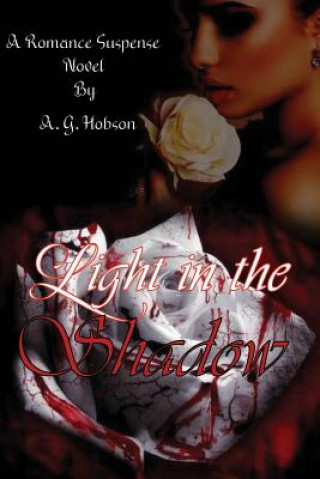 Book Light in the Shadow A G Hobson