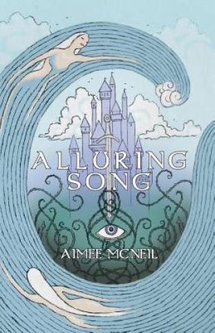 Book Alluring Song Aimee McNeil