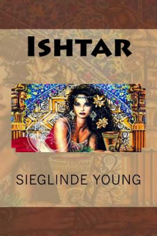 Boek Ishtar Sieglinde P Young