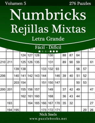 Buch Numbricks Rejillas Mixtas Impresiones con Letra Grande - De Fácil a Difícil - Volumen 5 - 276 Puzzles Nick Snels