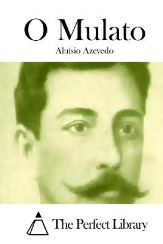 Book O Mulato Aluisio Azevedo