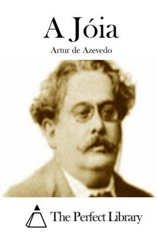 Livre A Jóia Artur De Azevedo