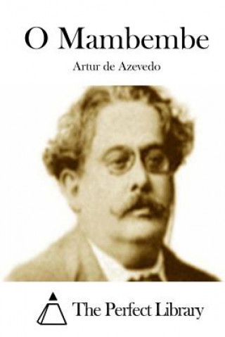 Kniha O Mambembe Artur De Azevedo