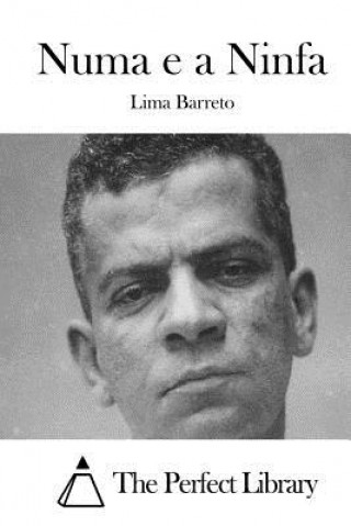 Книга Numa e a Ninfa Lima Barreto