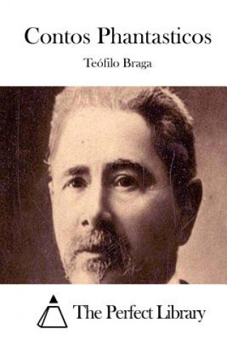 Carte Contos Phantasticos Teofilo Braga