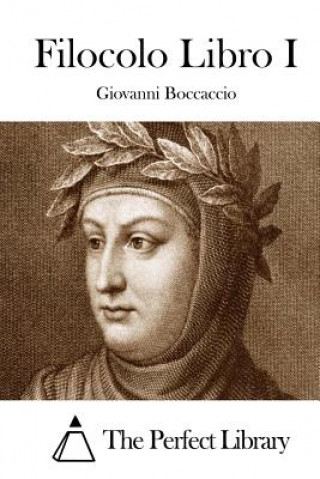 Книга Filocolo Libro I Giovanni Boccaccio