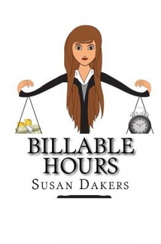 Książka Billable Hours Susan Dakers