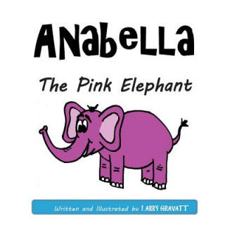 Carte Anabella The Pink Elephant Larry Gravatt