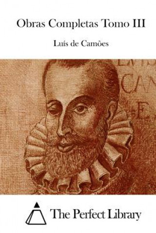 Könyv Obras Completas Tomo III Luis De Camoes