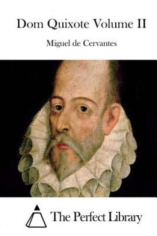 Kniha Dom Quixote Volume II Miguel de Cervantes