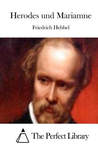 Libro Herodes und Mariamne Friedrich Hebbel