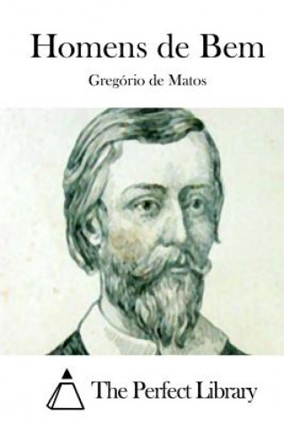 Buch Homens de Bem Gregorio de Matos