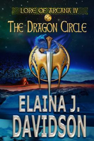 Knjiga Dragon Circle Elaina J Davidson