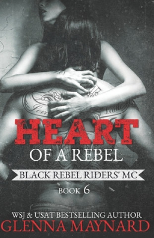 Kniha Heart of a Rebel Glenna Maynard