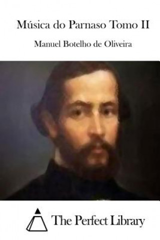 Carte Música do Parnaso Tomo II Manuel Botelho De Oliveira