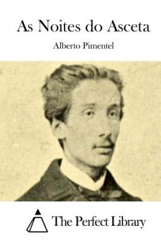 Carte As Noites do Asceta Alberto Pimentel