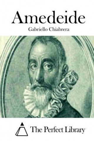 Kniha Amedeide Gabriello Chiabrera