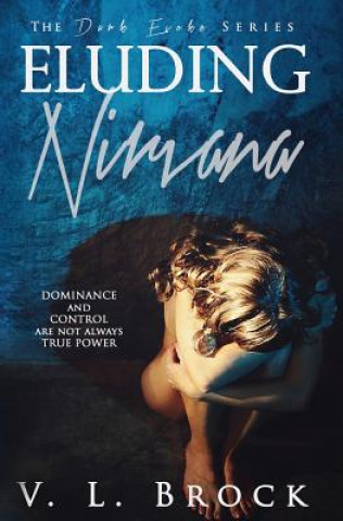 Könyv Eluding Nirvana V L Brock