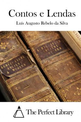 Book Contos e Lendas Luis Augusto Rebelo Da Silva