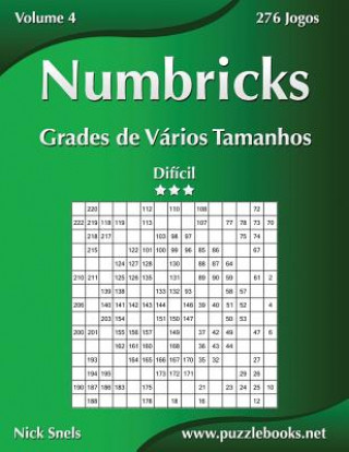 Książka Numbricks Grades de Varios Tamanhos - Dificil - Volume 4 - 276 Jogos Nick Snels