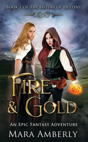 Buch Fire and Gold Mara Amberly