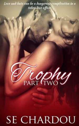 Book Trophy (Part Two) Se Chardou