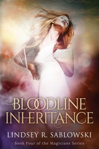 Kniha Bloodline Inheritance Lindsey R Sablowski