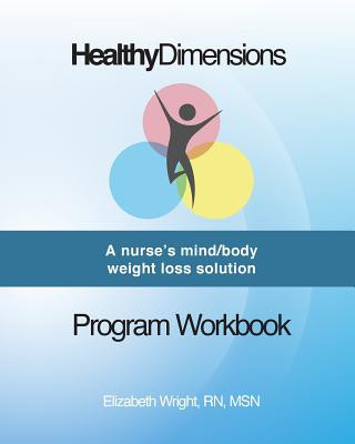 Libro Healthy Dimensions Program Workbook Msn Elizabeth Wright Rn
