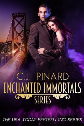 Carte Enchanted Immortals Series C J Pinard