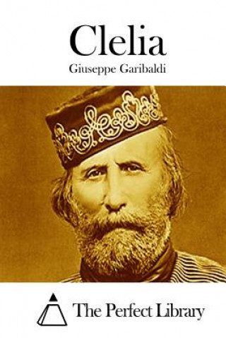 Livre Clelia Giuseppe Garibaldi