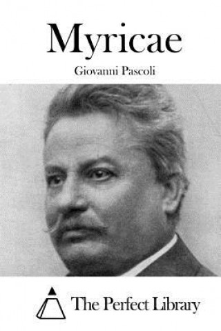 Книга Myricae Giovanni Pascoli