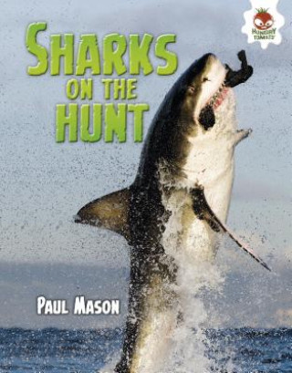Knjiga Sharks on the Hunt Paul Mason