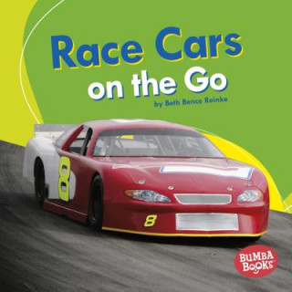 Livre Race Cars on the Go Beth Bence Reinke