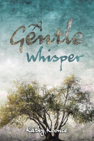 Libro Gentle Whisper Kathy Koonce