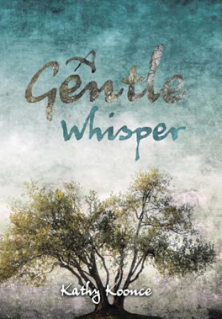 Libro Gentle Whisper Kathy Koonce