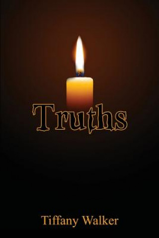 Knjiga Truths Tiffany Walker