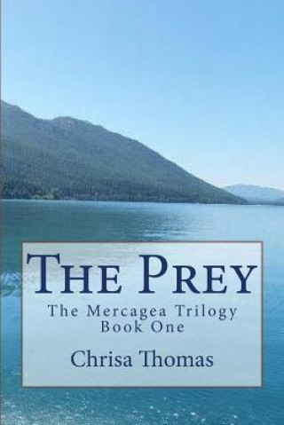 Книга The Prey Chrisa Thomas