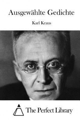 Kniha Ausgewählte Gedichte Karl Kraus