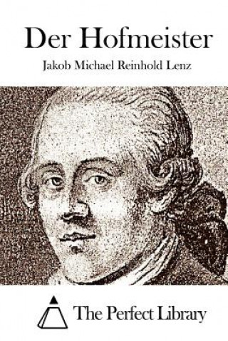 Carte Der Hofmeister Jakob Michael Reinhold Lenz
