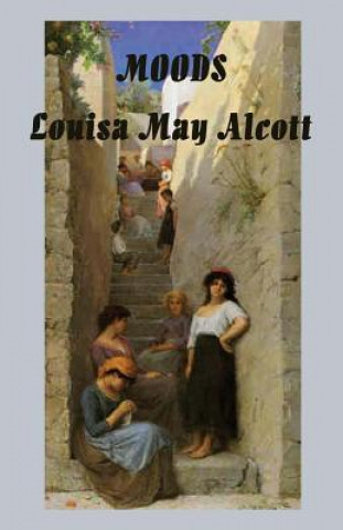 Knjiga Moods Louisa May Alcott