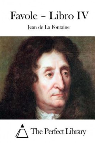 Könyv Favole - Libro IV Jean de La Fontaine