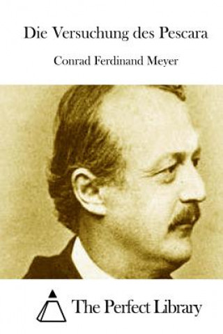 Carte Die Versuchung des Pescara Conrad Ferdinand Meyer