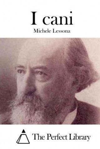 Libro I cani Michele Lessona