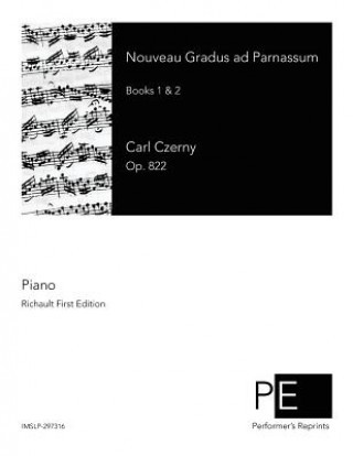 Kniha Nouveau Gradus ad Parnassum: Books 1 & 2 Carl Czerny