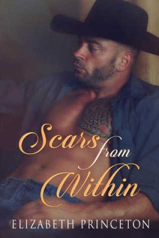 Kniha Scars From Within Elizabeth Princeton